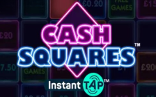 Cash Squares Instant Tap