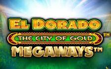 El Dorado The City of Gold Megaways